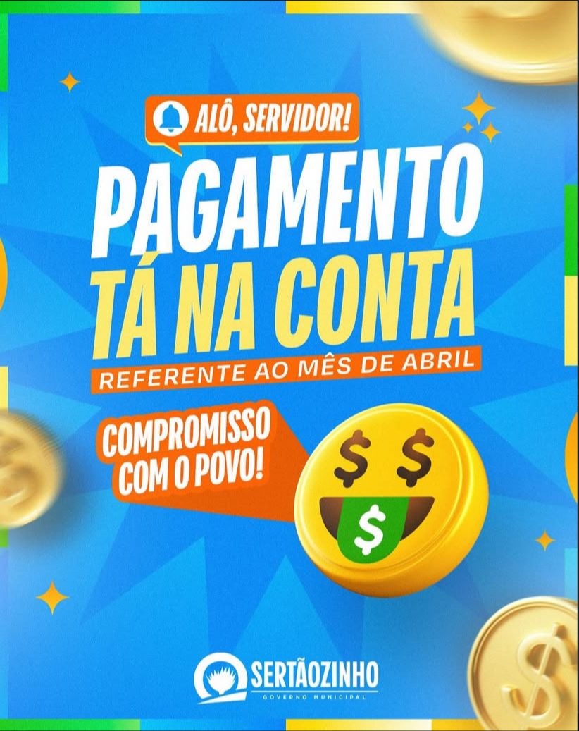 Pagamento dos servidores municipais referente ao mês de abril é realizado