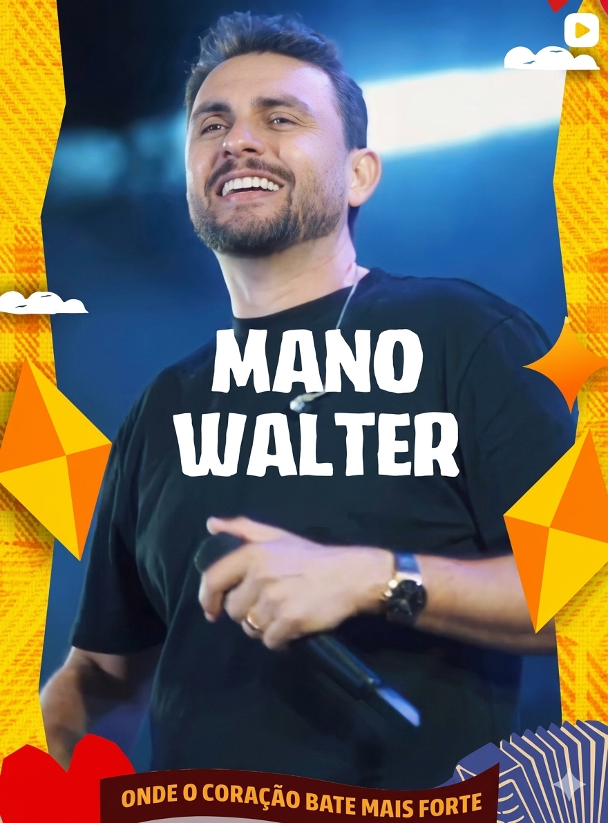 Mano Walter é Atração Confirmada no Arraiá do Interior e Festa de Santana 2026!