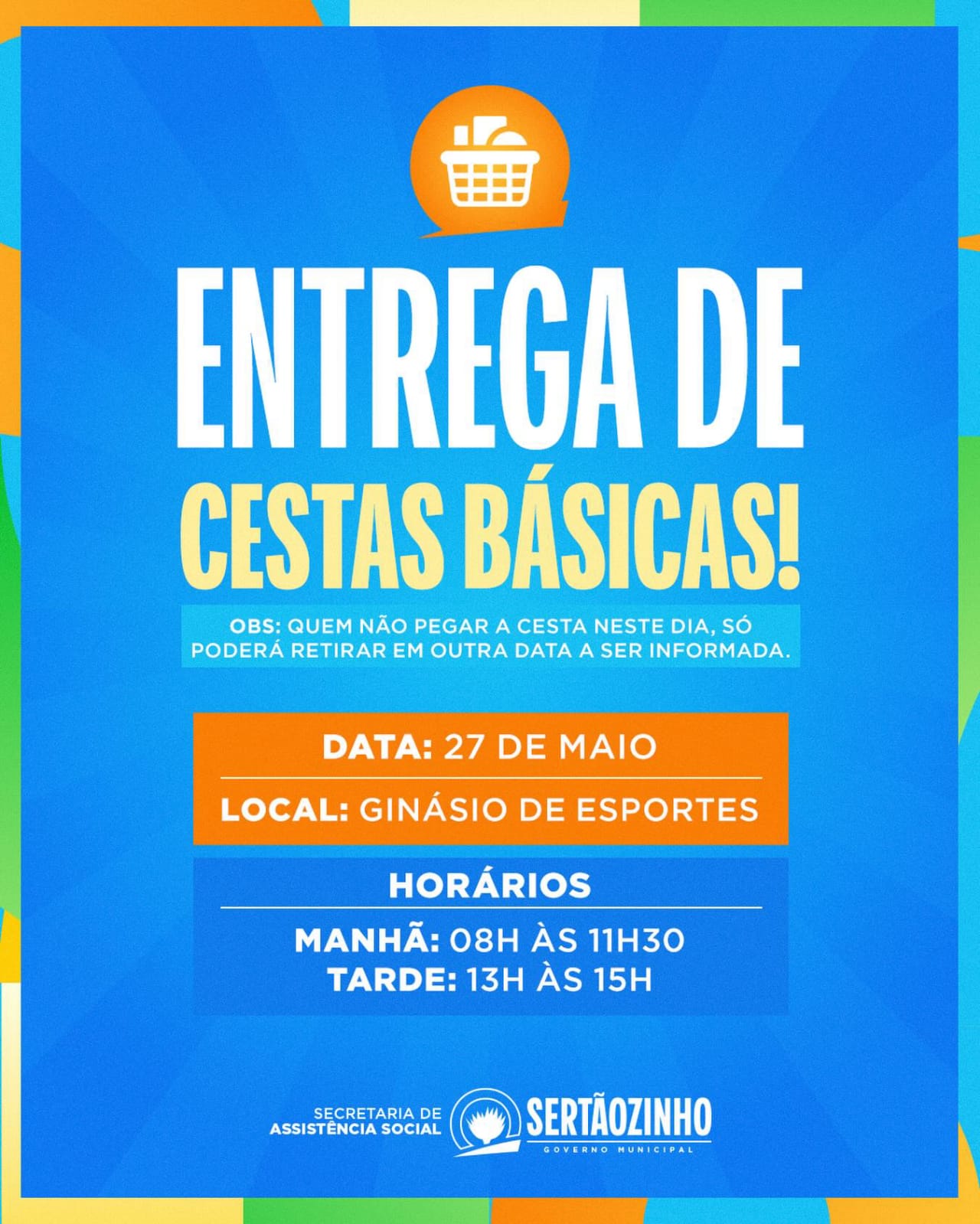 Prefeitura de Sertãozinho realizará entrega de cestas básicas
