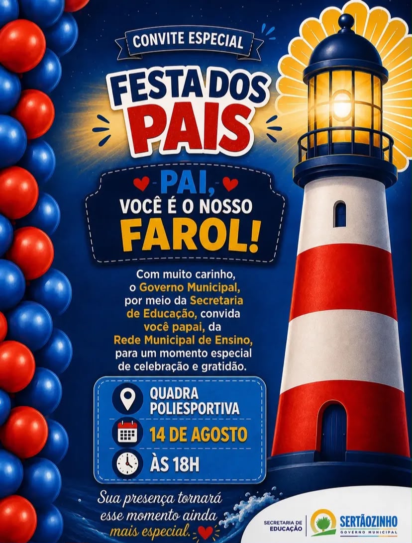 Prefeitura de Sertãozinho realiza Festa dos Pais da Rede Municipal de Ensino